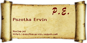 Pszotka Ervin névjegykártya